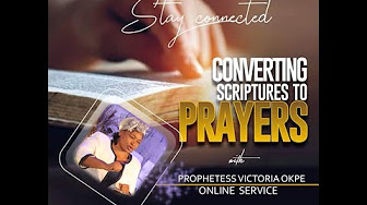Converting Scriptures To Prayers